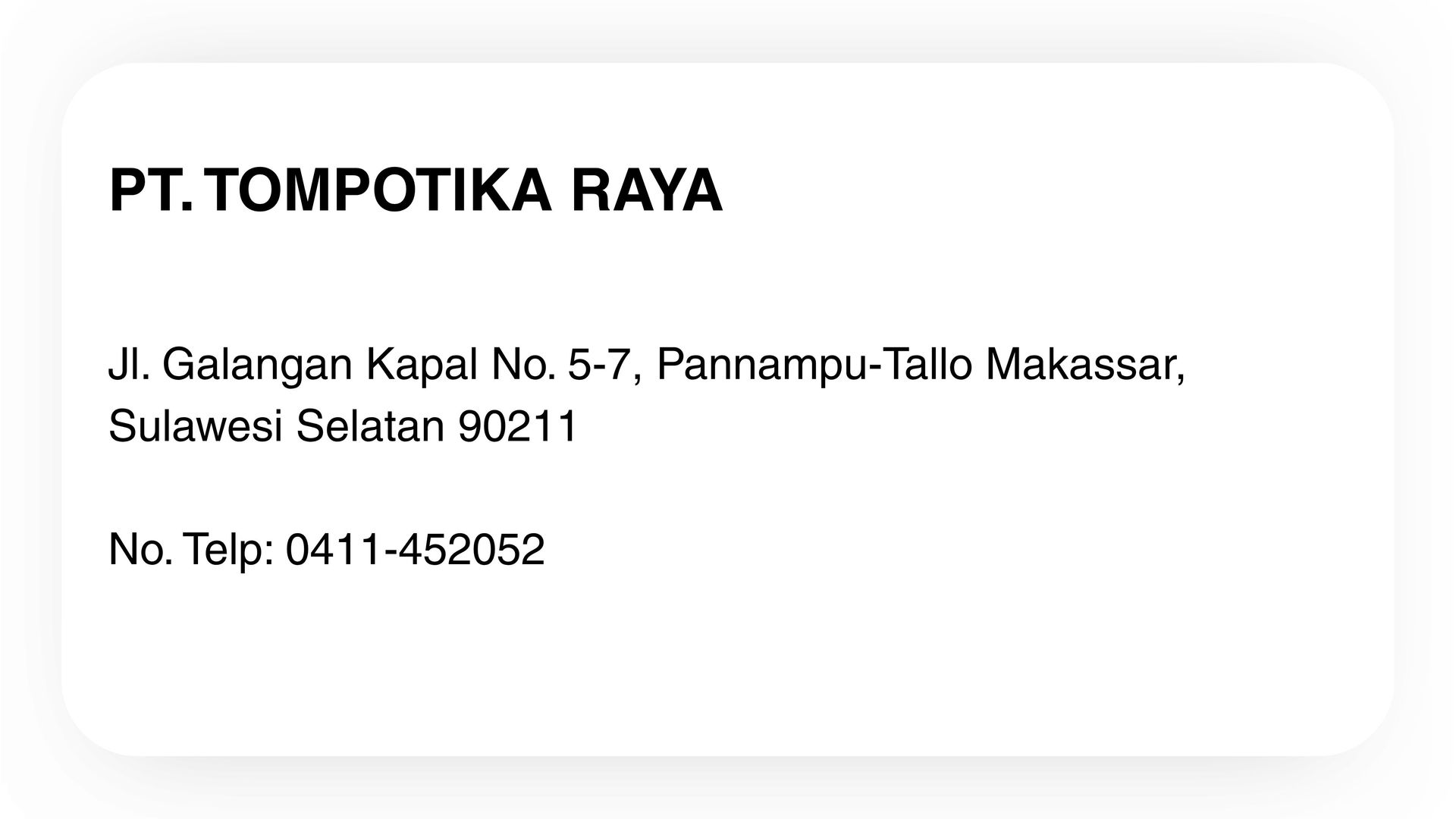 PT. TOMPOTIKA RAYA